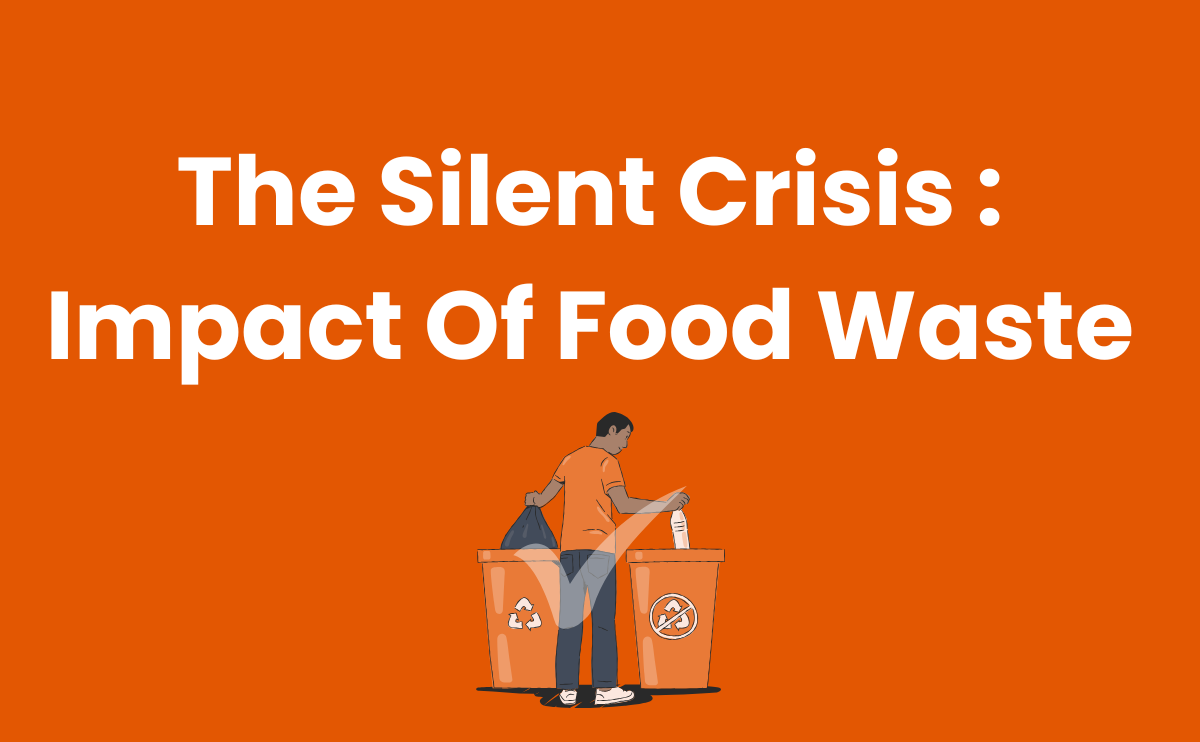 a graphic slider with text that says - The Silent Crisis : Impact Of Food Waste